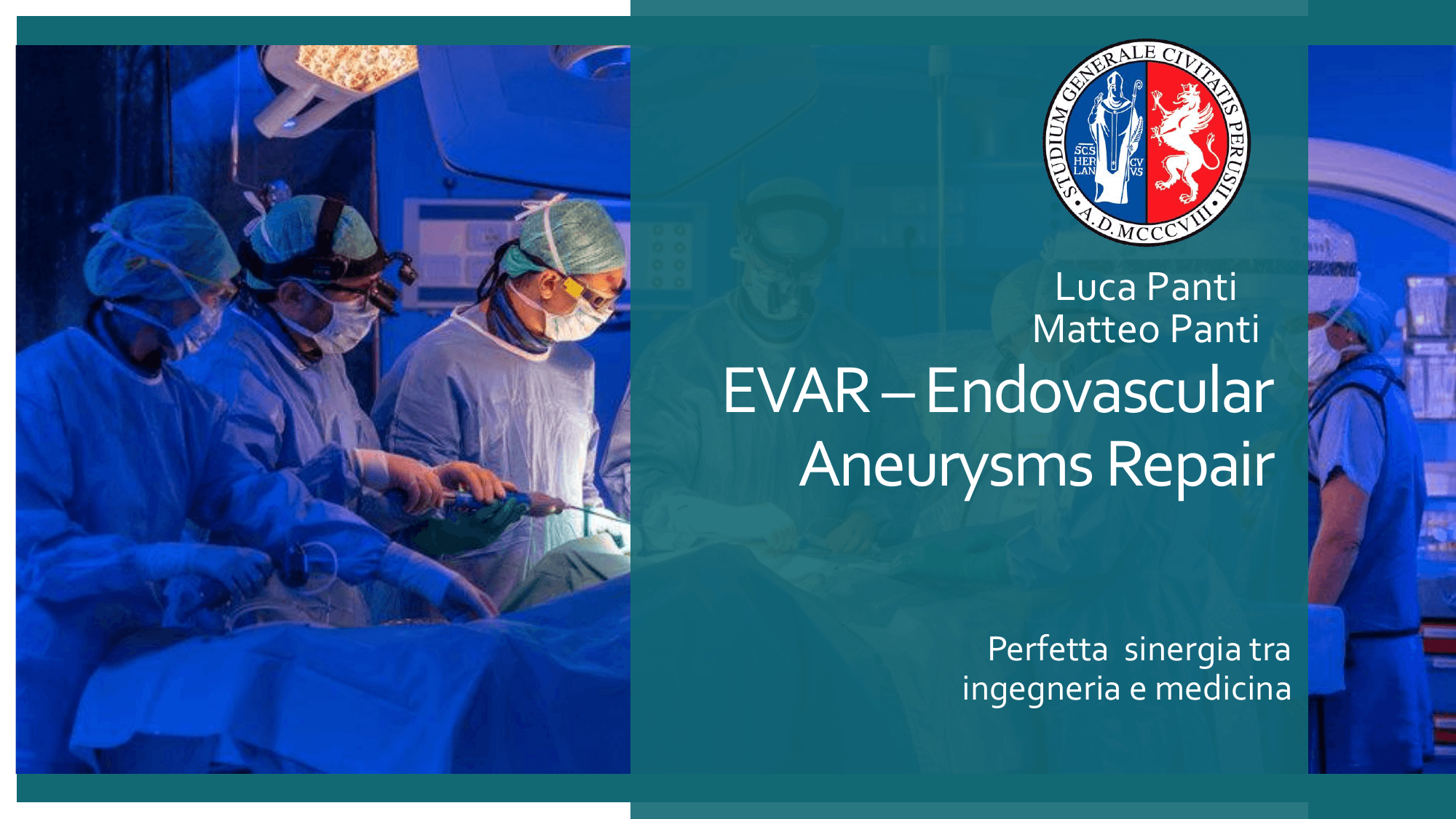 EVAR — Endovascular Aneurysm Repair
